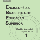 Enciclopédia Brasileira de Educação Superior – EBES (Volume 1)