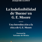 La indefinibilidad de ‘bueno’ en G. E. Moore