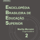 Enciclopédia Brasileira de Educação Superior – EBES (Volume 2)