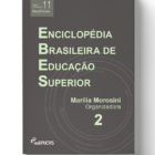 Enciclopédia Brasileira de Educação Superior – EBES (Volume 2)