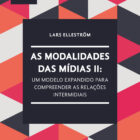 As modalidades das mídias II