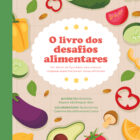 1534-o-livro-dos-desafios-alimentares